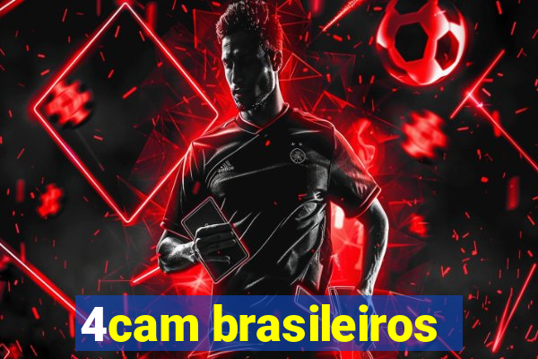 4cam brasileiros